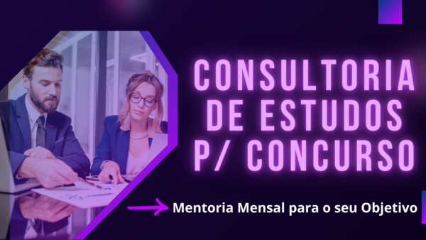 Consultoria de Estudos para Concursos - Plano Mensal